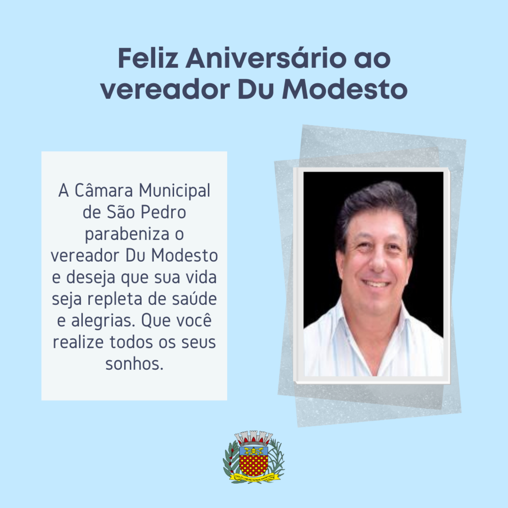 CÂMARA PARABENIZA VEREADOR DU MODESTO PELO ANIVERSÁRIO OCORRIDO NA SEXTA-FEIRA (29)