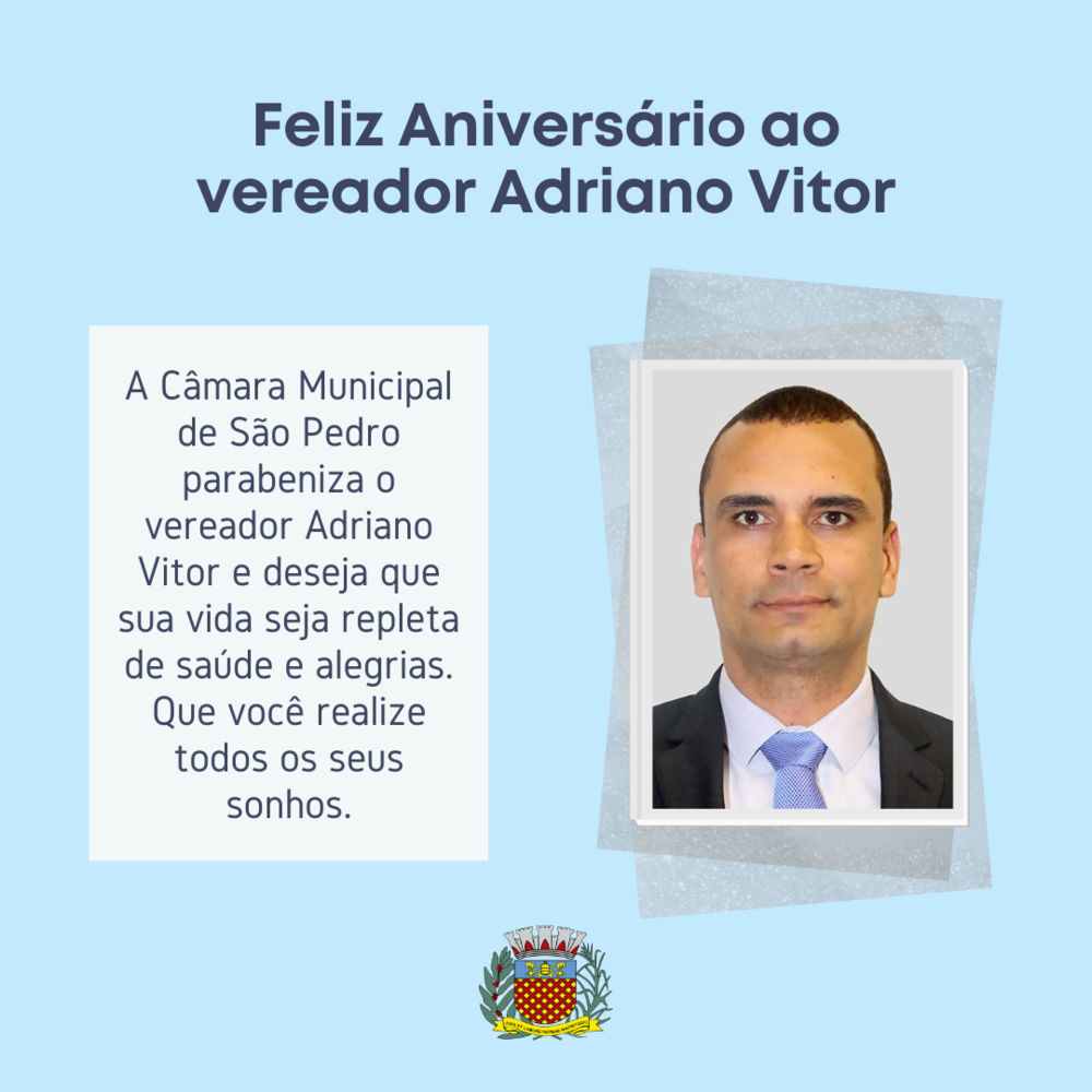 CÂMARA PARABENIZA VEREADOR ADRIANO VITOR, QUE FEZ ANIVERSÁRIO NA TERÇA (2)